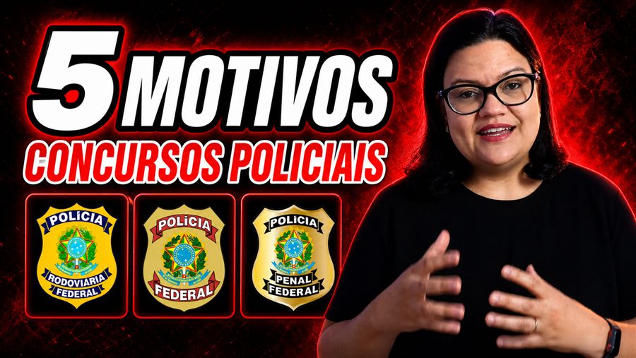 Aula exclusiva: 5 motivos para escolher os concursos policiais